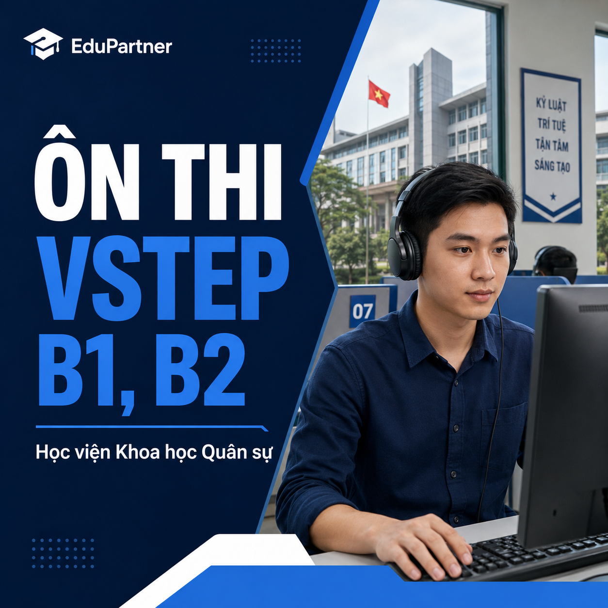 Lớp ôn thi VSTEP B1, B2 Học viện Khoa học Quân sự Cuối năm 2026